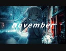 【オリジナルMV】November/ヒトリエ (cover) 心無到夏【Vtuber】