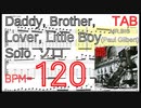 【TAB】Daddy, Brother, Lover, Little Boy Guitar Solo BPM120- Mr. Big  Paul Gilbert ポールギルバート  ゆっくり練習