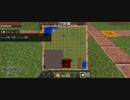 Minecraft…整地始めました Part70