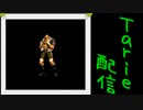 [MUGEN]  実況付きP操作 　Tarie配信_169キャラ目　ヘiビィ・D
