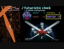 【グルコス比較動画】futuristic clock (MASTER) 【クロノサークル】