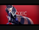 【MMDポケモン】▲toxic＋
