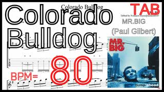 【ギター練習】Colorado Bulldog Intro Guitar - MR.BIG(Paul Gilbert) コロラドブルドッグ ギター練習【TAB BPM80】