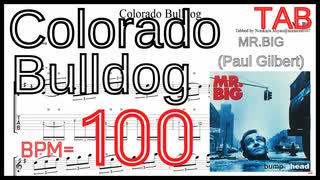 【BPM100 TAB】Colorado Bulldog Intro Guitar - MR.BIG(Paul Gilbert) コロラドブルドッグ ギター練習【TAB】