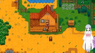 【つくよみちゃん】Stardew Valley　4