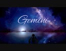 【きりたん】Gemini【オリジナル】
