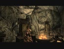 【Skyrim】今さらスカイリム＃9　ダストマンの石塚