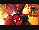 2022.11.27 ばぁうくん KnightA24時間リレー個人枠 「スパイダーマン」