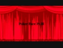 【ニコラップ】Poker Face Pt.Ⅲ / Andy (Prod.ESKRY)