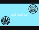 【人力刀剣乱舞】mad head love【燭台切光忠/福島光忠】