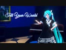 【Ray-MMD】Tell You World「カメラモーション配布あり」