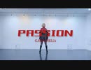 【踊ってみた】PASSION【雪野まどか】