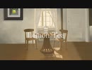 Lemon_Tea/望月朔 feat.初音ミク