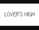 初音ミクで、オリジナル「LOVER'S HIGH」