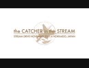 the CATCHER in the STREAM - STREAM DRIVE NOVEMBER 2021 in HOKKAIDO, JAPAN