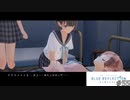 想いを理解するRPG【BLUE REFLECTION実況】#55