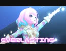 【デレステMV】りあむでEVERLASTING