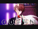 【にじさんじMMD】QUEEN【加賀美ハヤト】