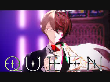 【にじさんじMMD】QUEEN【加賀美ハヤト】