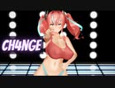 【MMD】ブレマートンでCH4NGE