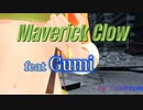 Marverick Claw【feat GUMI】by Youdream