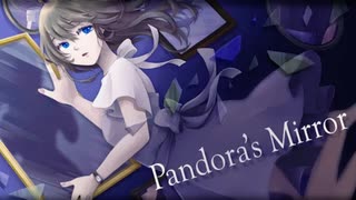 Pandora's Mirror／白乃秋【歌ってみた】