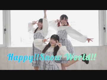 【きりももんちゅ】Happy!!Snow World!!  【踊ってみた】