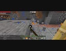 Minecraft…整地始めましたSession2-5