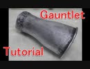 How to make a gauntlet [Cosplay prop tutorial]