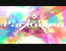 【歌ってみよ】Packaged SCREAMO REMIX【ｵﾘｼﾞﾅﾙMV】By 3/4