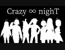 【少年少女大戦MMD】オリキャラ7人でCrazy∞nighT