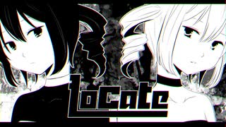 【UTAU】　Locate　【重音テトオリジナル曲】