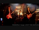 【LIVE】RINGWORLD / Voayge  (@HOT TIME 2022/10/22)