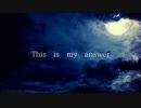 【オリジナルラップ】This is my answer/花風千歳[Beat by Takumi Chiva]