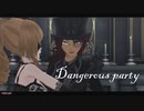 MMD - Dangerous Party 危险派对