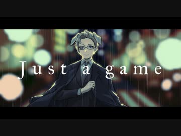 【歌ってみた】Just a game - takamatt / cover. あらと(alat.)