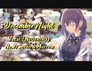 DecemberNight / SEVEN (No.7) & めろう (NEUTRINO)