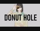 ドーナツホール-ハチ/歌ってみた-きりん