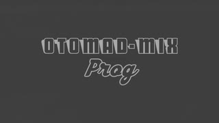 otoMAD-mix.prog