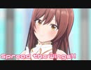 【スタマスMV】甘奈でSpread the Wings!!