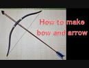 How to make bow and arrow [Cosplay prop tutorial]