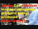 Can chip firm lead to cutting-edge products being produced domestically?