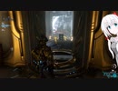 Warframe実況2【ウォーフレーム】（オリキャラゆっくり）