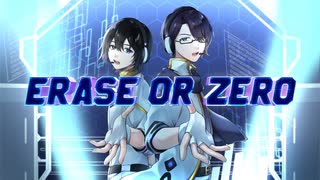 erase or zero【クリスタルP】/cover.ゆーま×Tororon