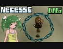 【ゆっくり実況】おいでよ！満足村 part06【Necesse】