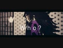 【鬼滅のMMD】Who?【黒死牟・継国縁壱】