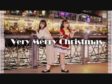 【文月きい】ベリーメリークリスマス【踊ってみた】