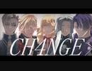 【MMD刀剣乱舞】CH4NGE【一文字一家】