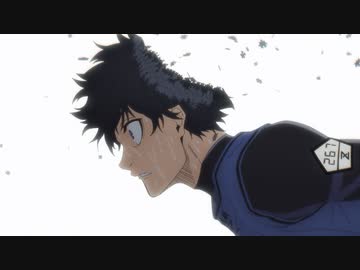 ブルーロック　第11話　最後の欠片(ピース)