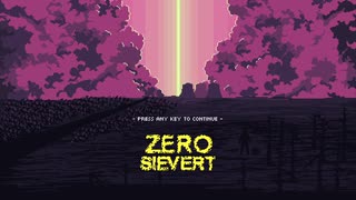 ゆっくり実況でZero Sievert 2/2試作